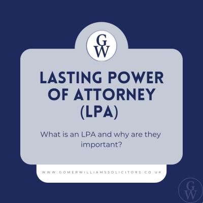 Lasting Power of Attorney (LPA)